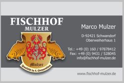 Fischhof Mulzer Schwandorf