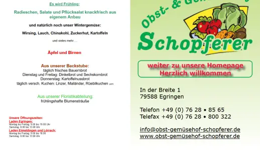 Bauernladen Lörrach Obst- und Gemüsehof Schopferer (ehem. Gretherhof Roser) Lörrach