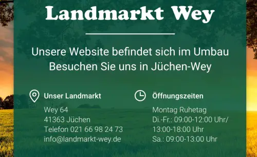 Landmarkt Wey - Strommenger Jüchen