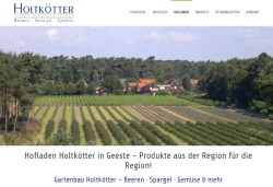Gartenbau Holtkötter - Beeren · Spargel · Gemüse Geeste - Nähe Biotop
