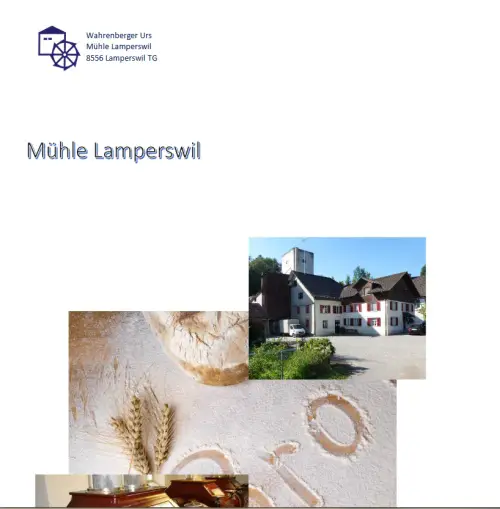 Thurgauer Mühle  Lamperswil